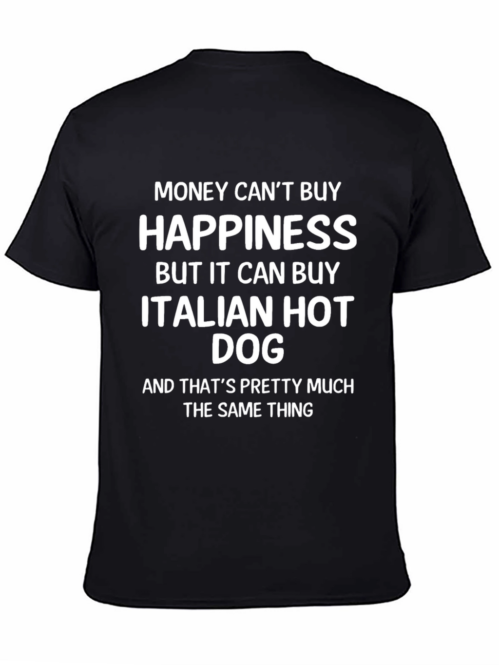 Italian Hot Dog Happiness T-Shirt