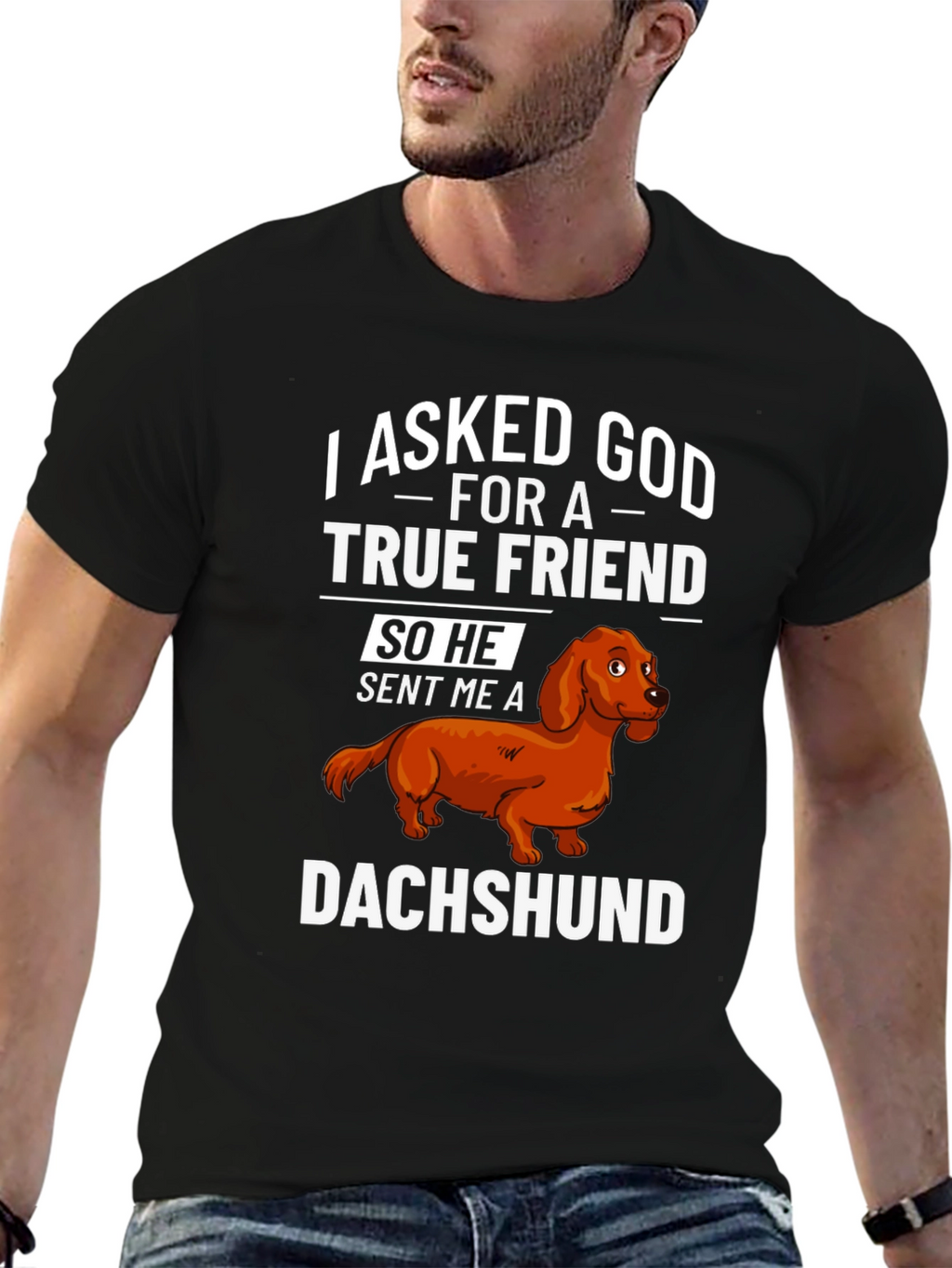 Dachshund True Friend T-Shirt - Dog Lover Apparel