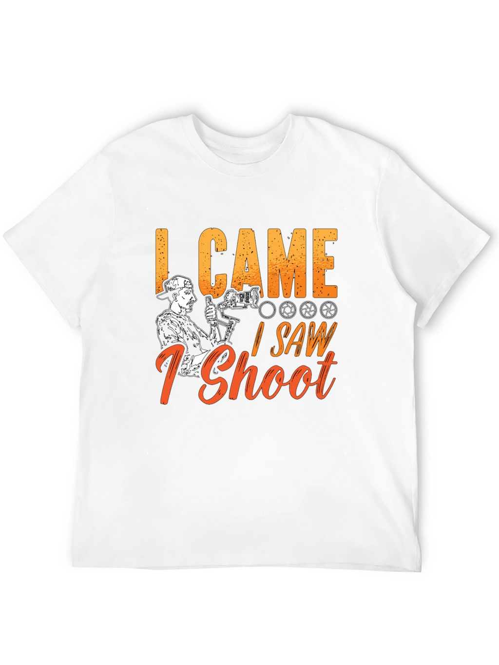 I Came I Saw I Shoot Photography T-Shirt