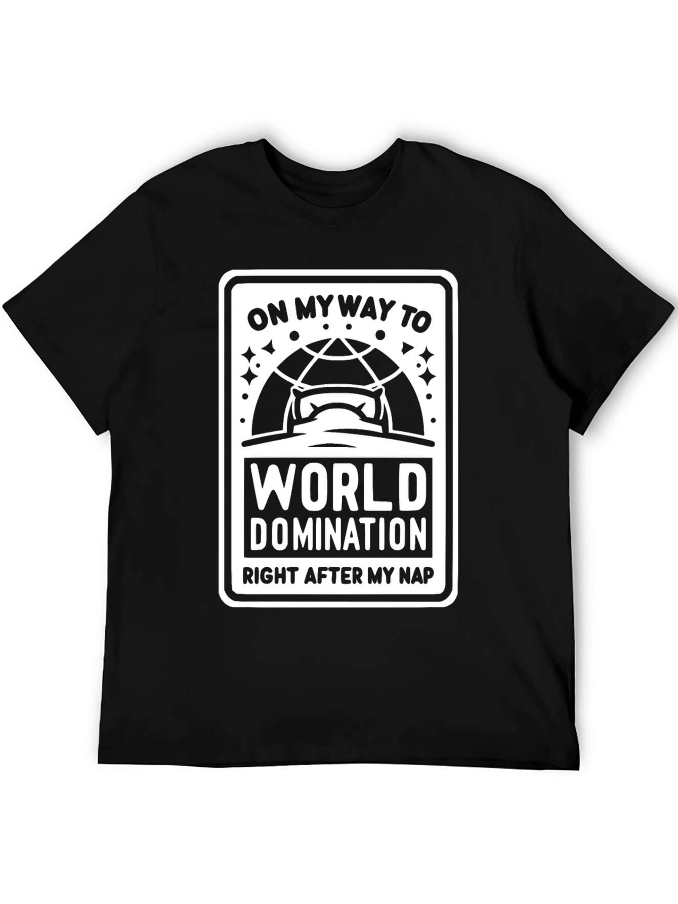 World Domination Nap T-Shirt - Funny Graphic Tee