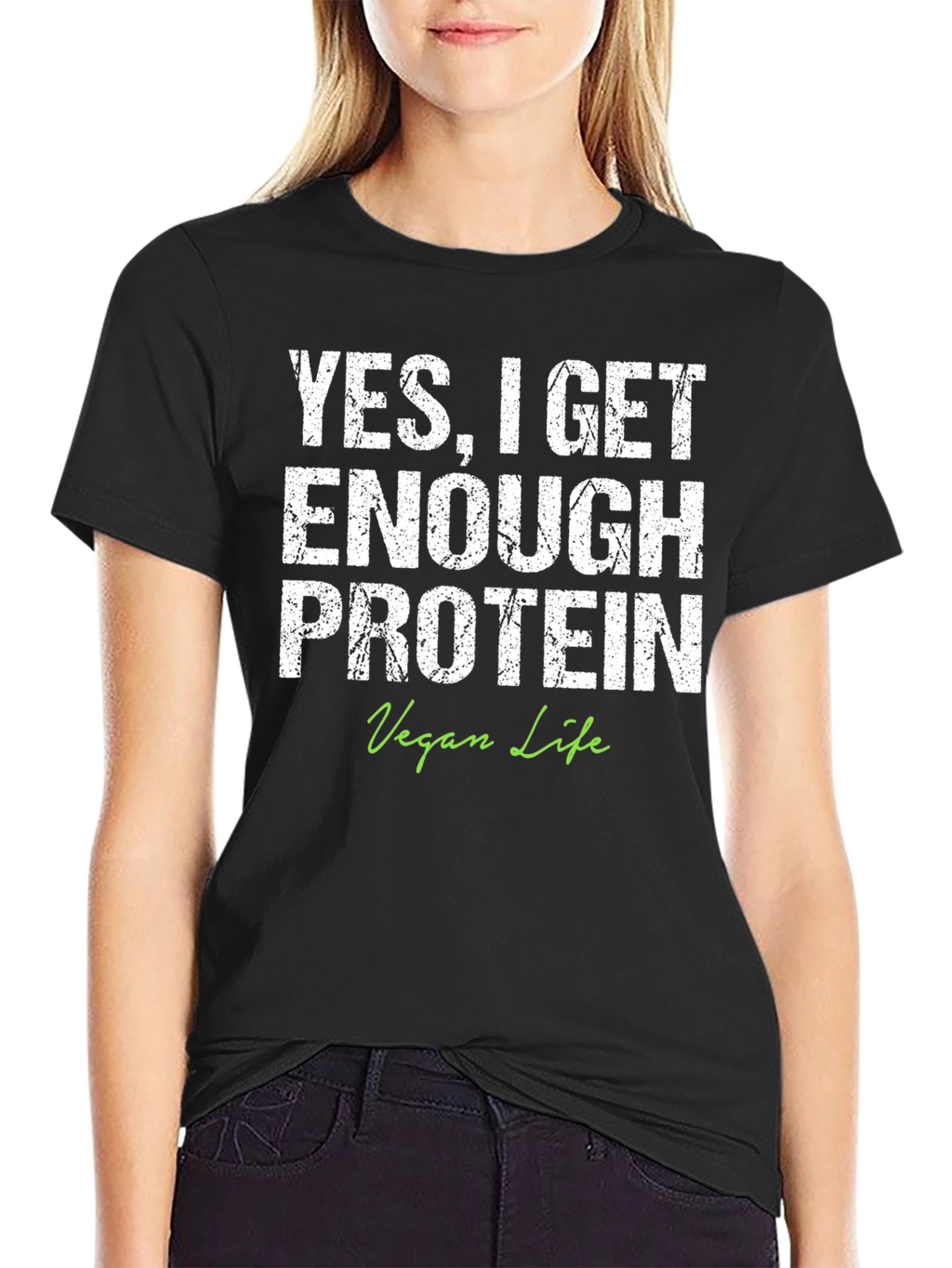 Vegan Life Protein T-Shirt - YES I GET ENOUGH