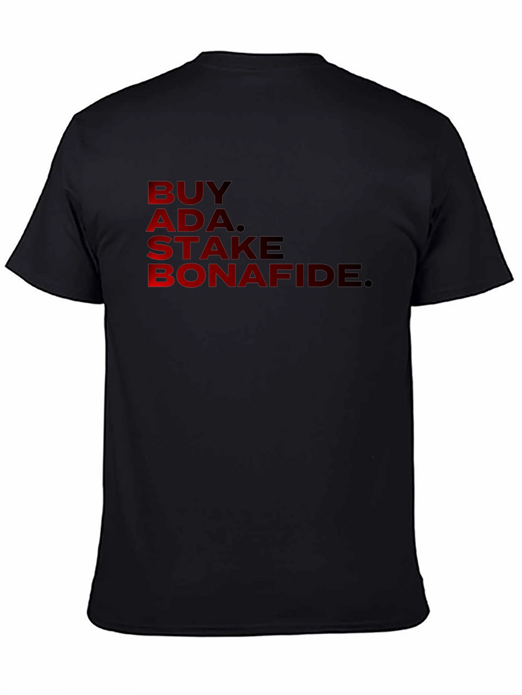 Buy ADA Stake Bonafide T-Shirt