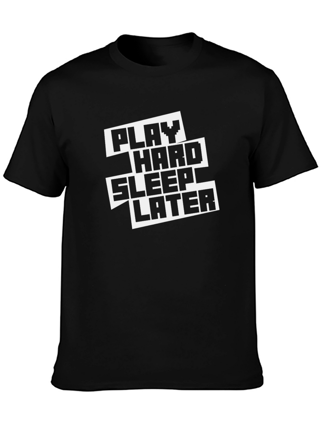 Play Hard Sleep Later Graphic Tee