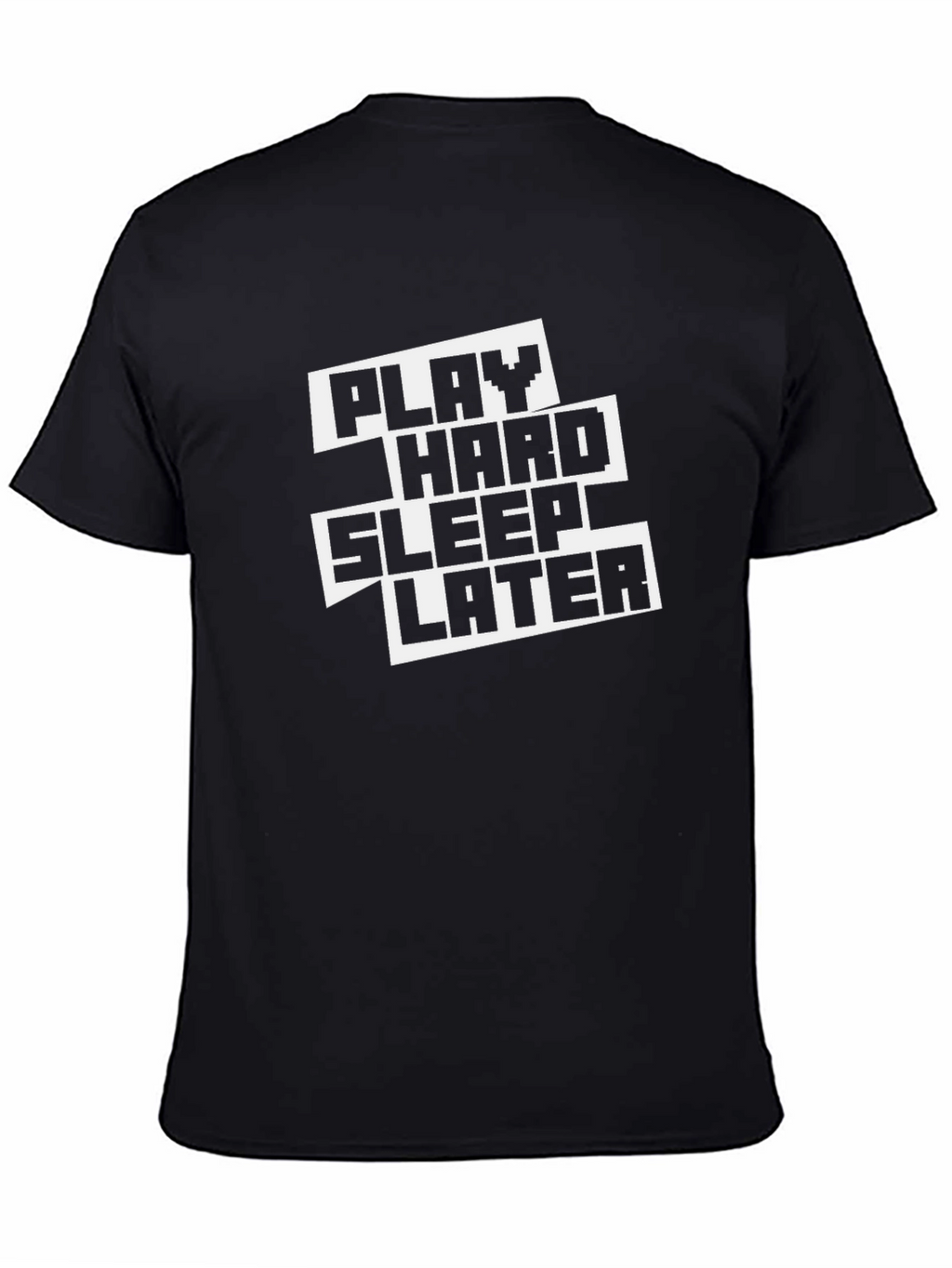 Play Hard Sleep Later Graphic Tee