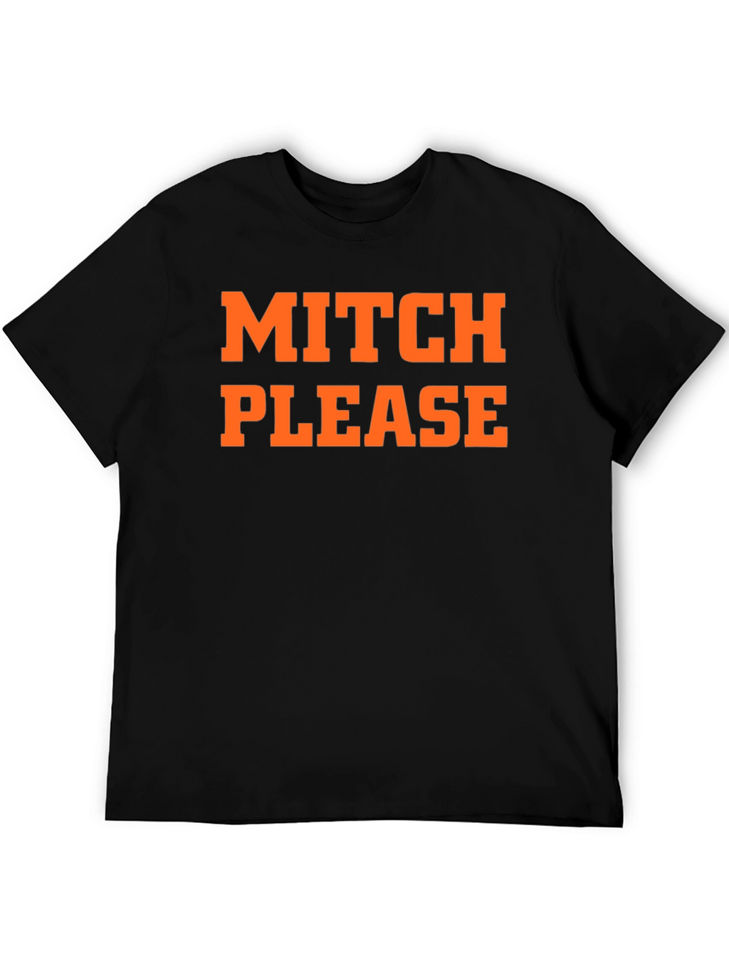 Mitch Please Graphic Tee - Trendy Slogan T-Shirt