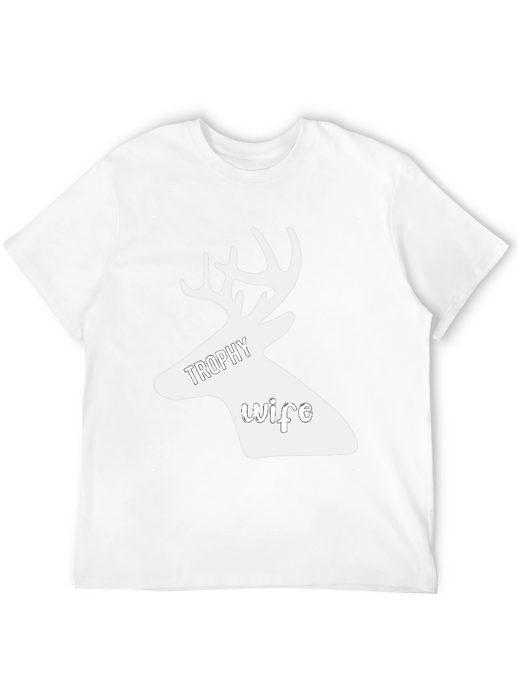 Trophy Wife Deer Graphic Tee - Novelty Hunting Shirt