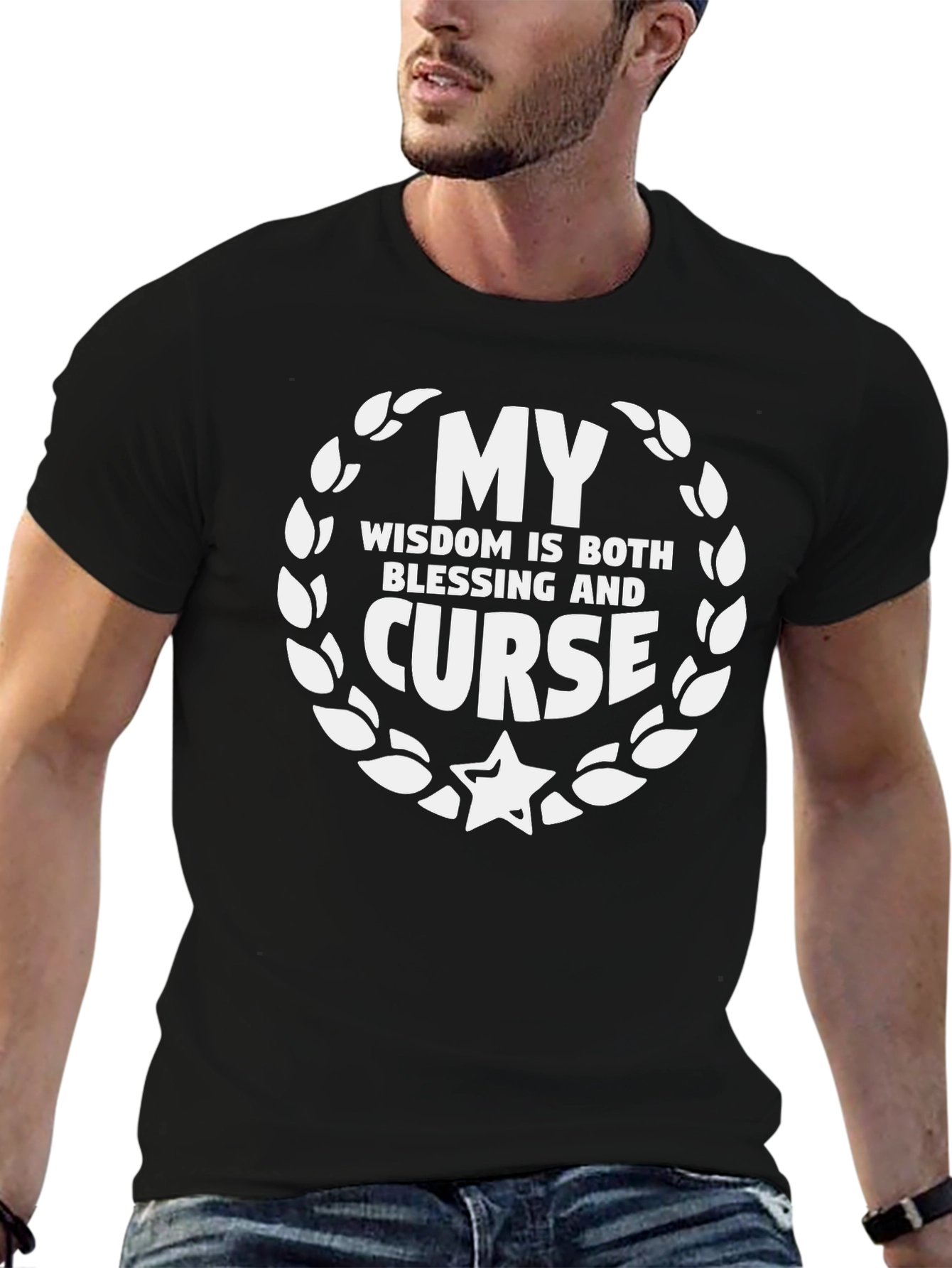 My Wisdom Blessing Curse Graphic T-Shirt - Unisex