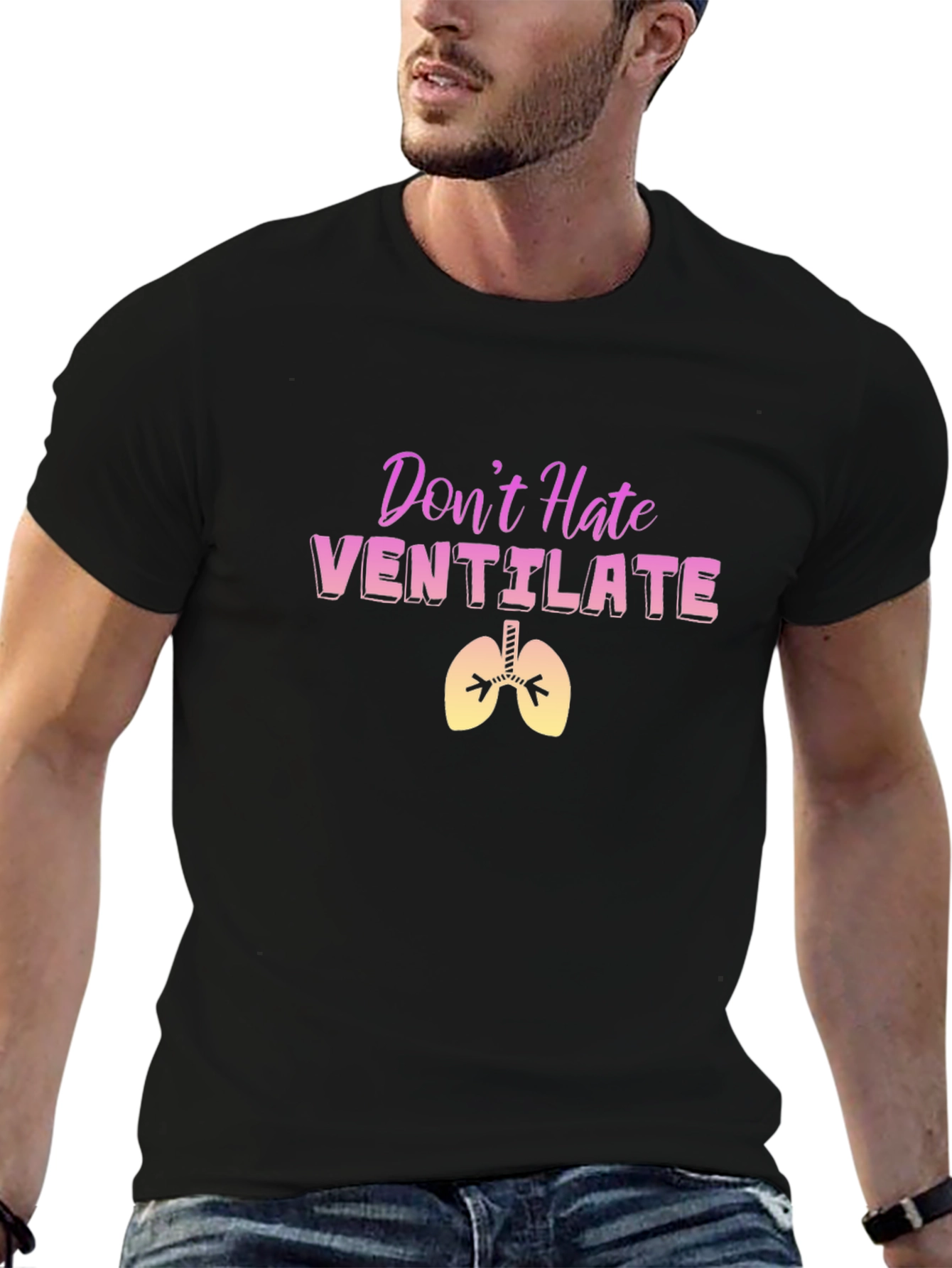 Dont Hate Ventilate Black T-Shirt