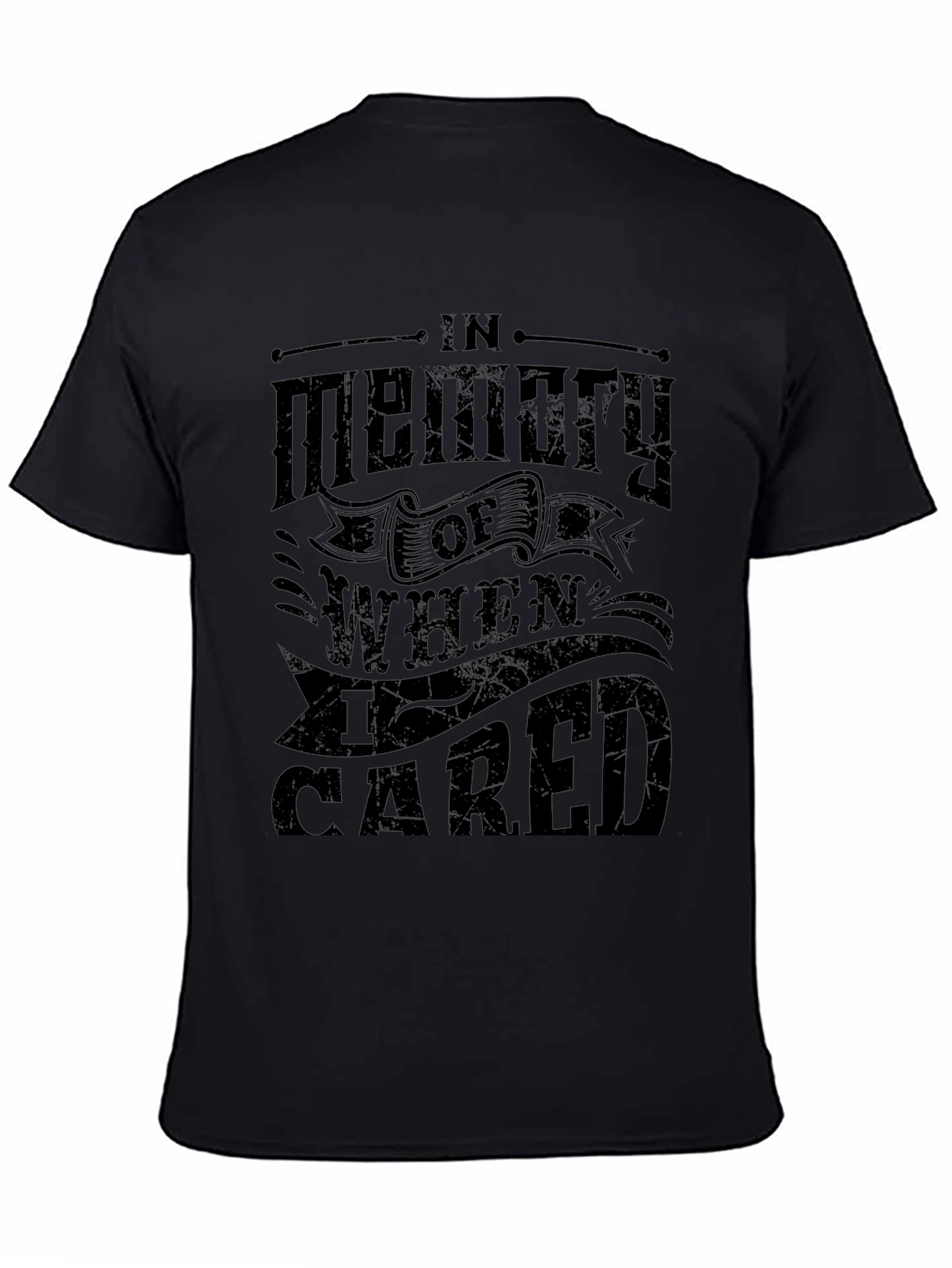 In Memory Of When I Cared Graphic T-Shirt