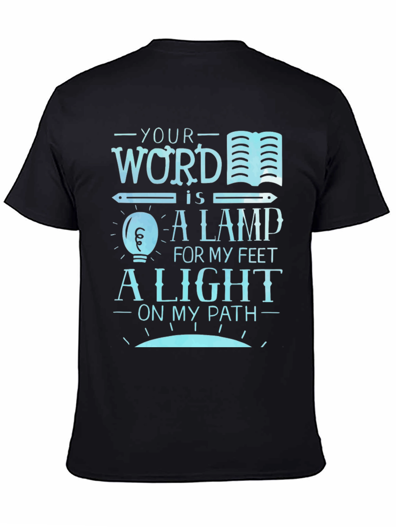 Your Word is a Lamp T-Shirt