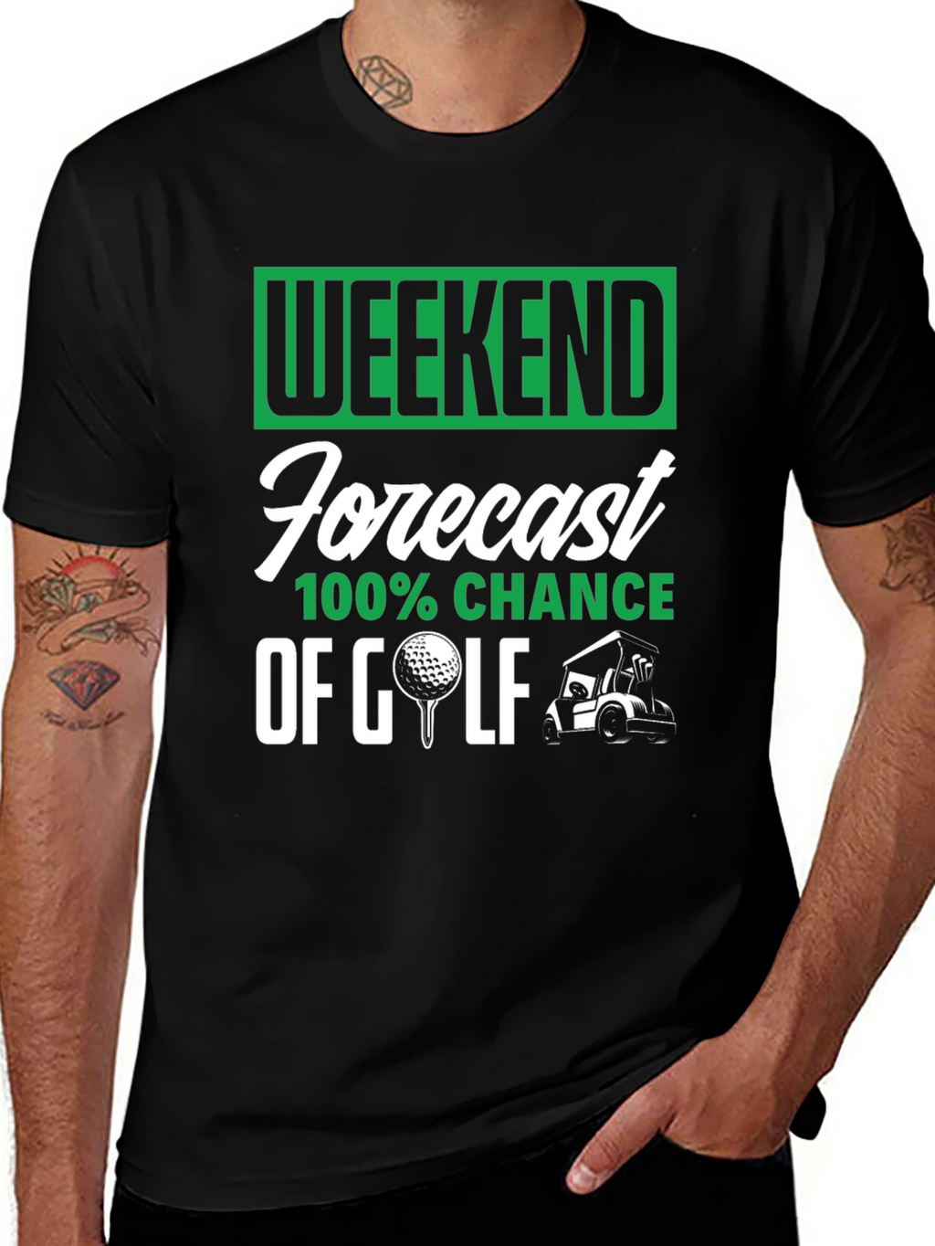 Weekend Golf Forecast T-Shirt - 100% Chance!