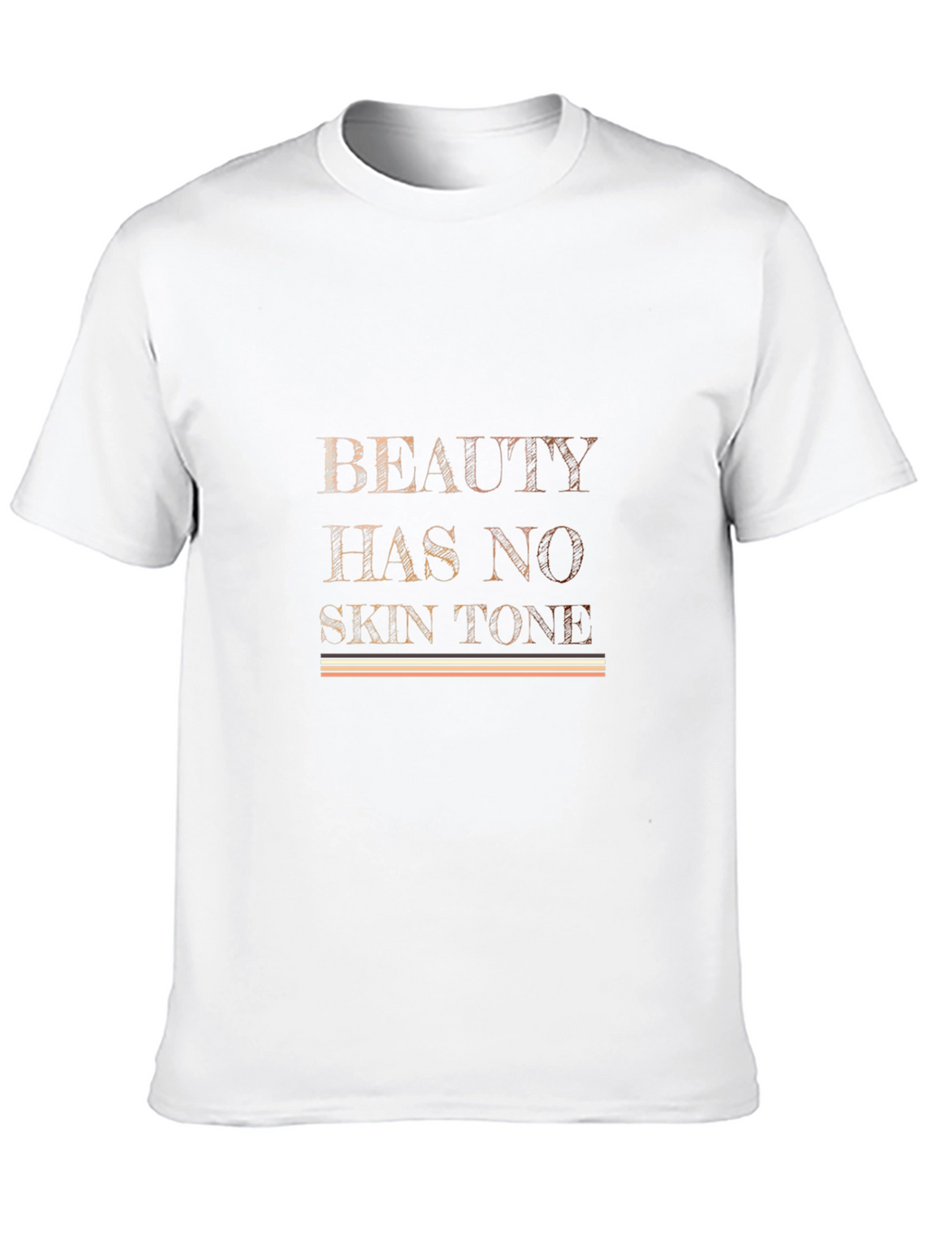 Beauty Has No Skin Tone Graphic T-Shirt