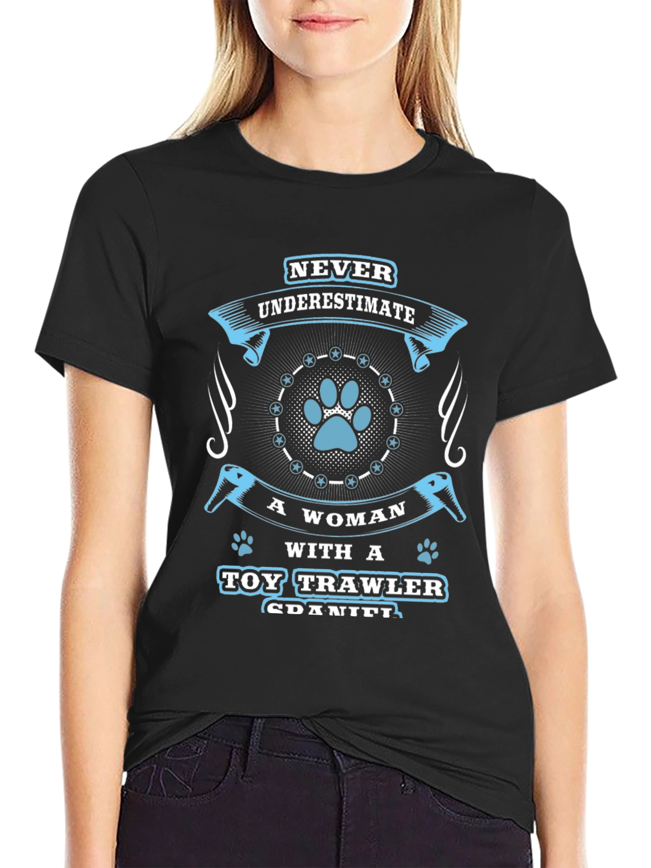 Never Underestimate T-Shirt