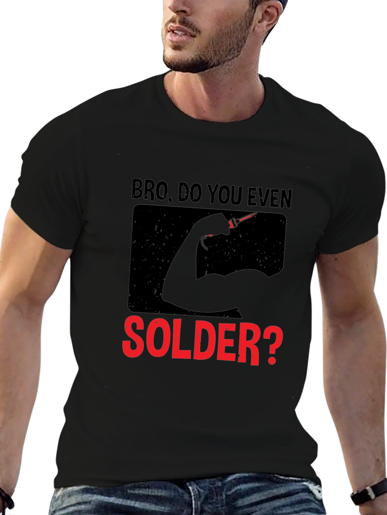 Bro Do You Even Solder? Graphic T-Shirt