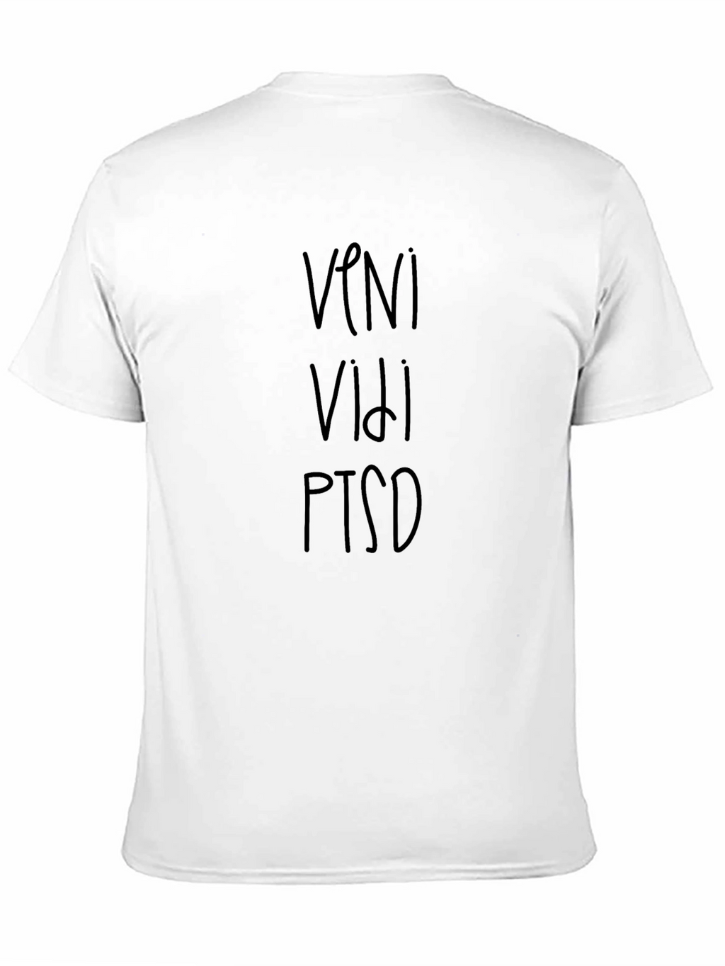 Veni Vidi PTSD T-Shirt - Black Graphic Tee