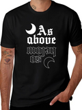 As Above So Below Graphic T-Shirt