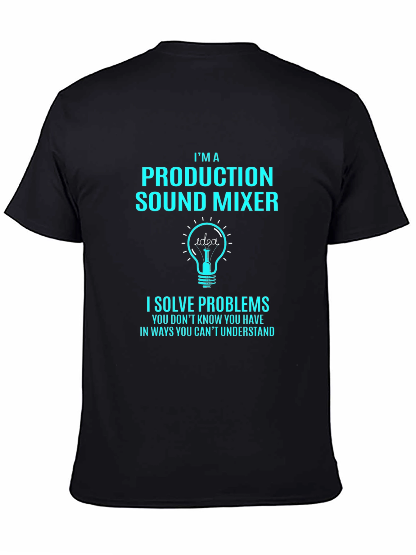 Production Sound Mixer T-Shirt