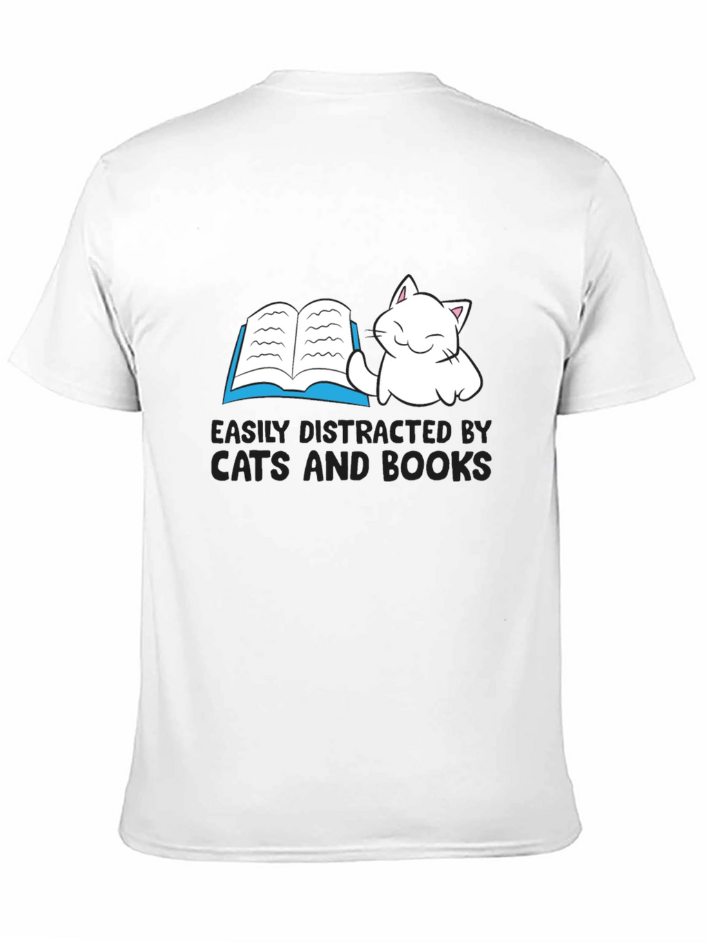 Easily Distracted By Cats and Books T-Shirt