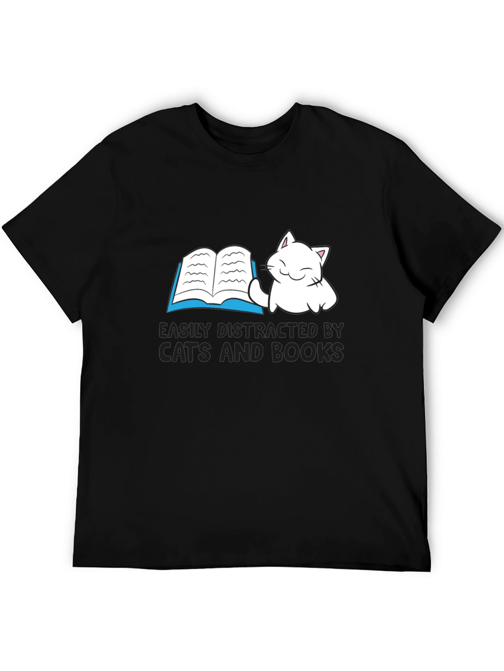 Easily Distracted By Cats and Books T-Shirt