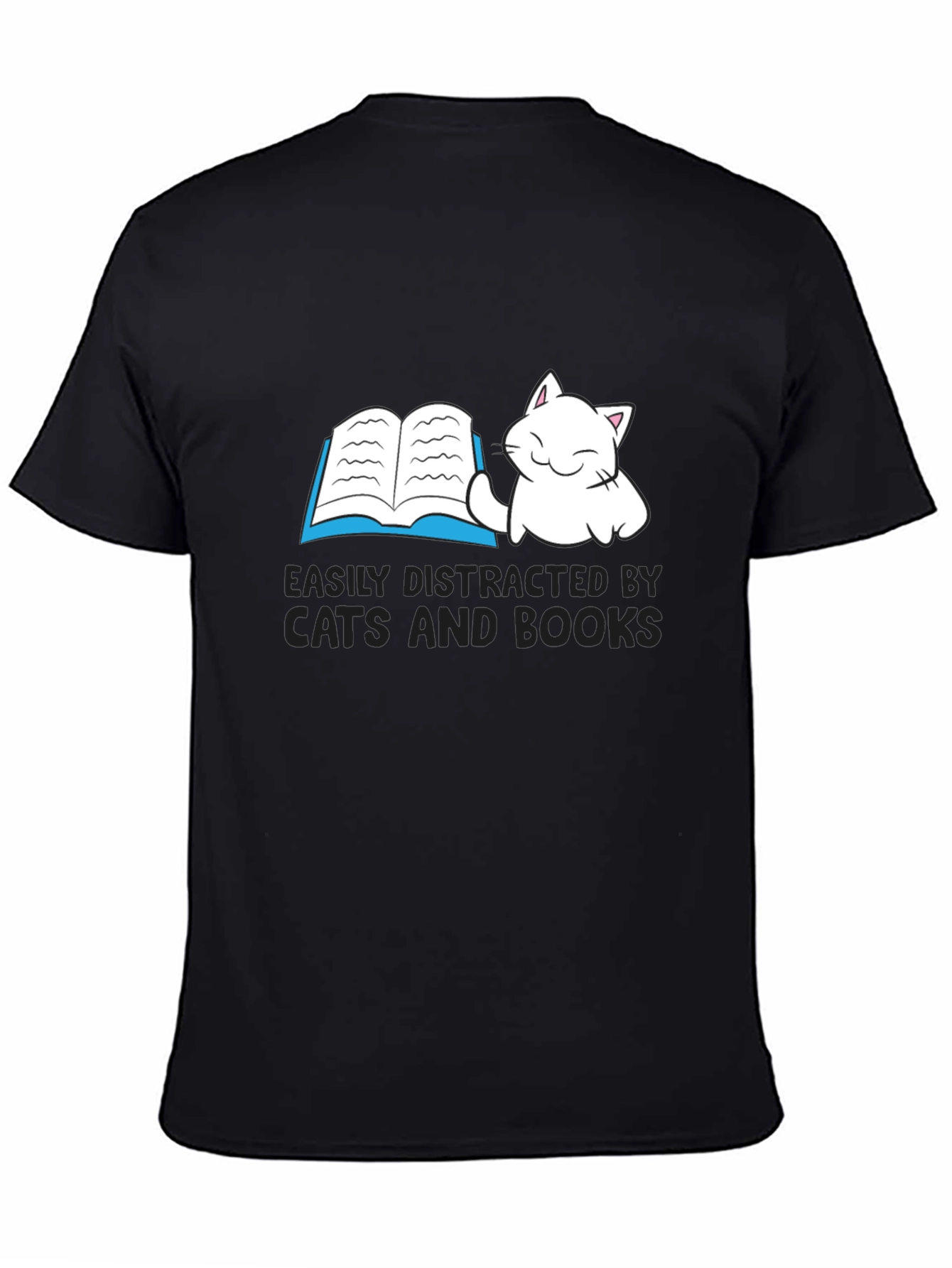 Easily Distracted By Cats and Books T-Shirt