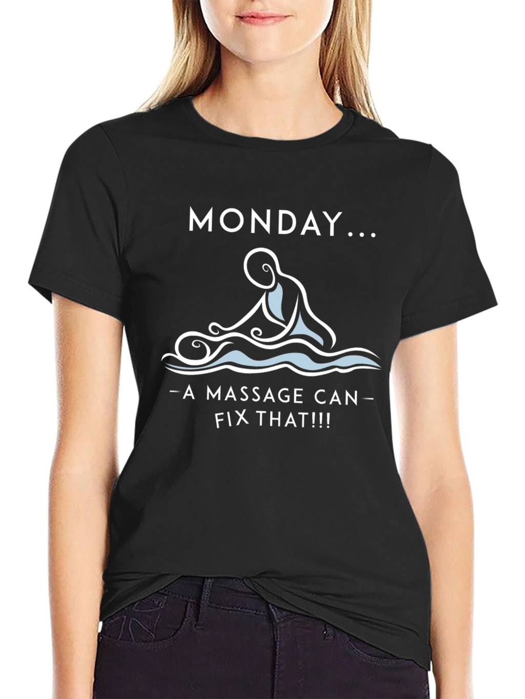 Monday Massage Therapy T-Shirt - Relax & Recharge