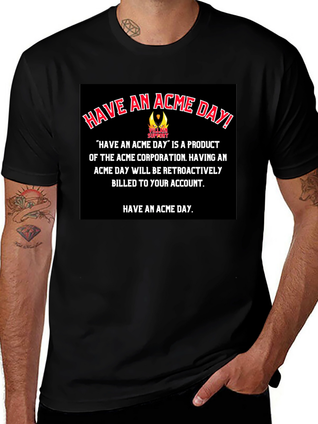 Have An Acme Day T-Shirt