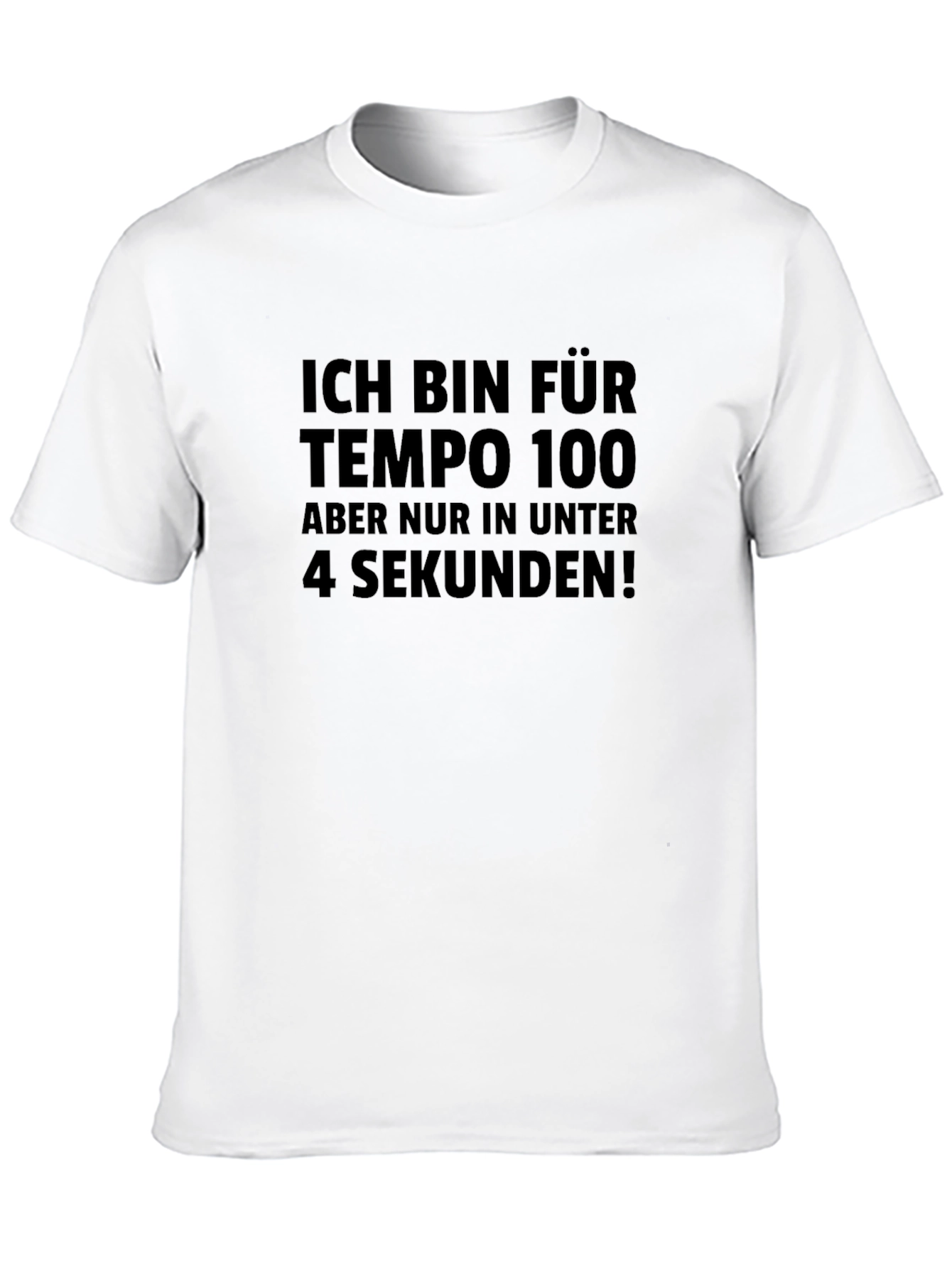 Tempo 100 T-Shirt - Fast Car Humor