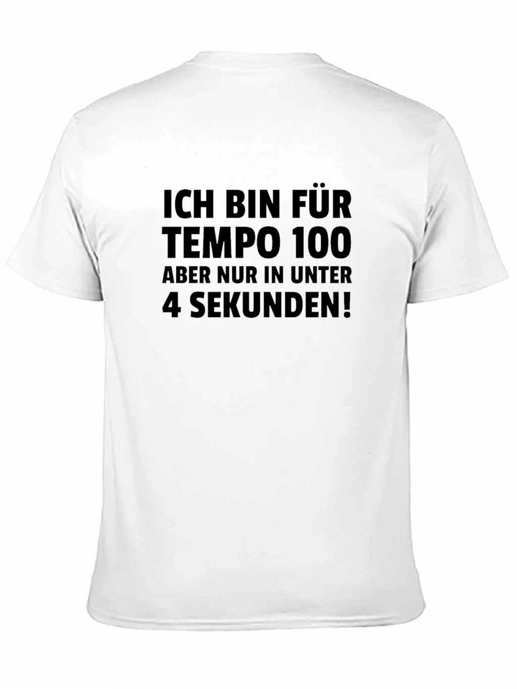 Tempo 100 T-Shirt - Fast Car Humor