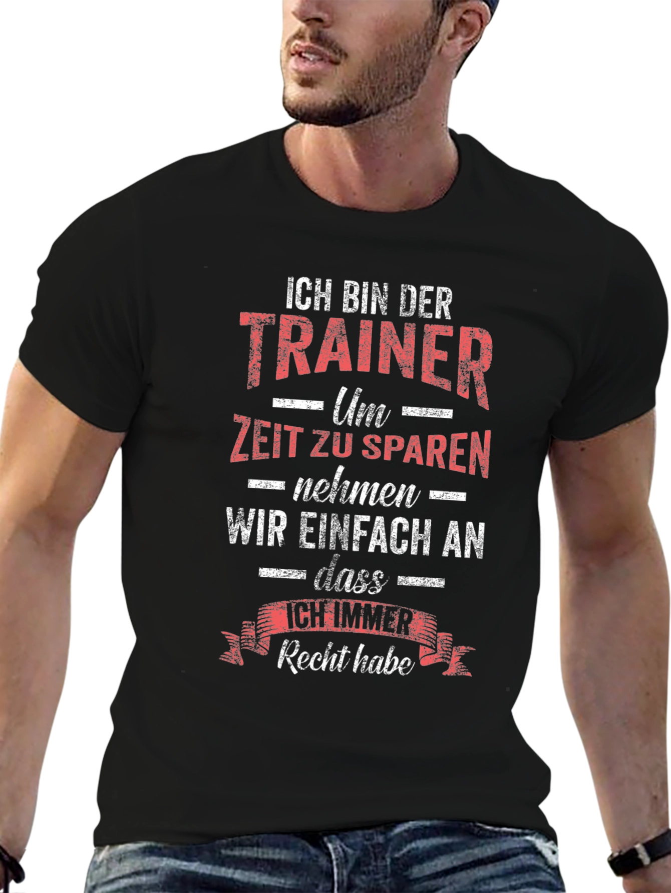 Ich Bin Der Trainer T-Shirt