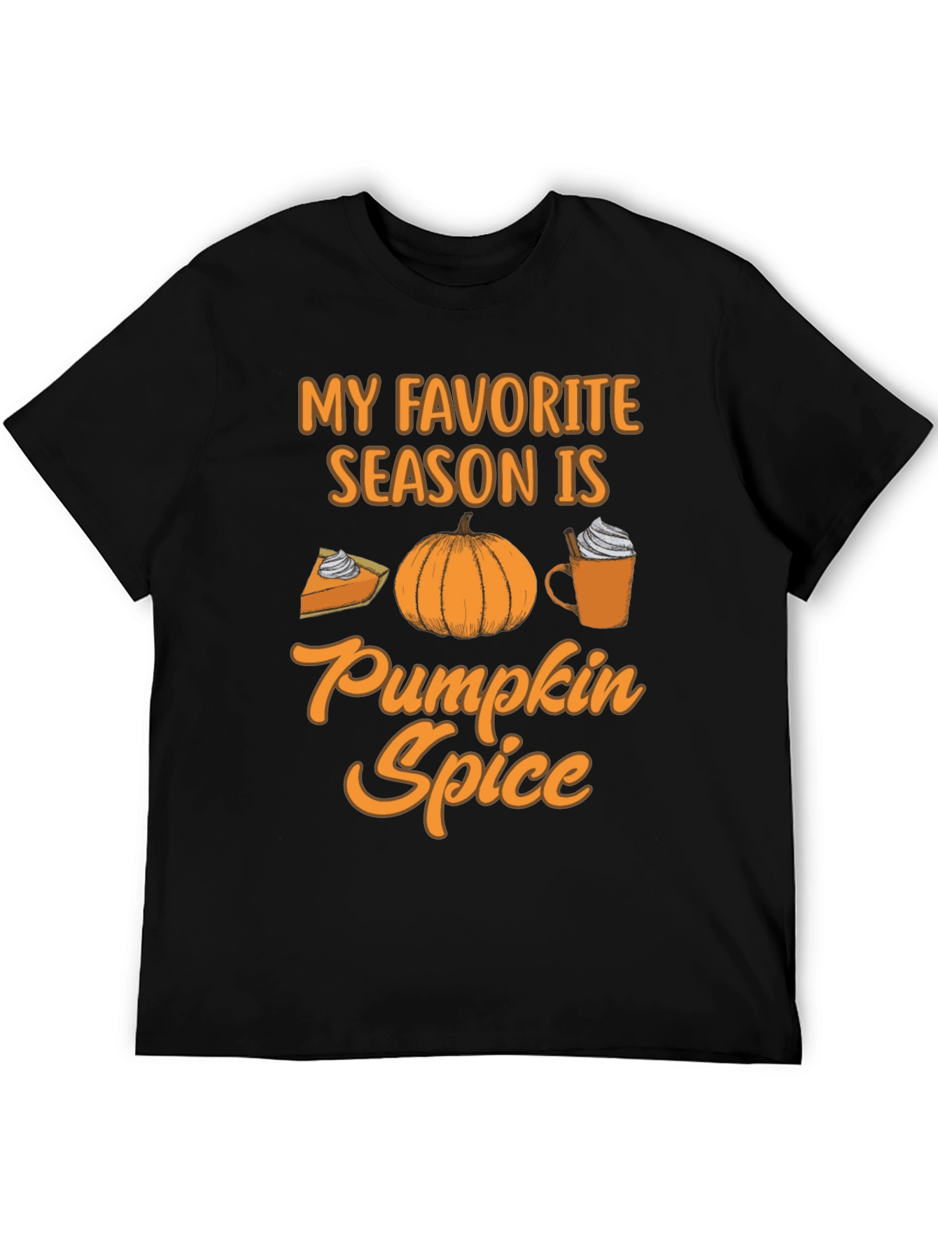 My Favorite Season Pumpkin Spice Tee