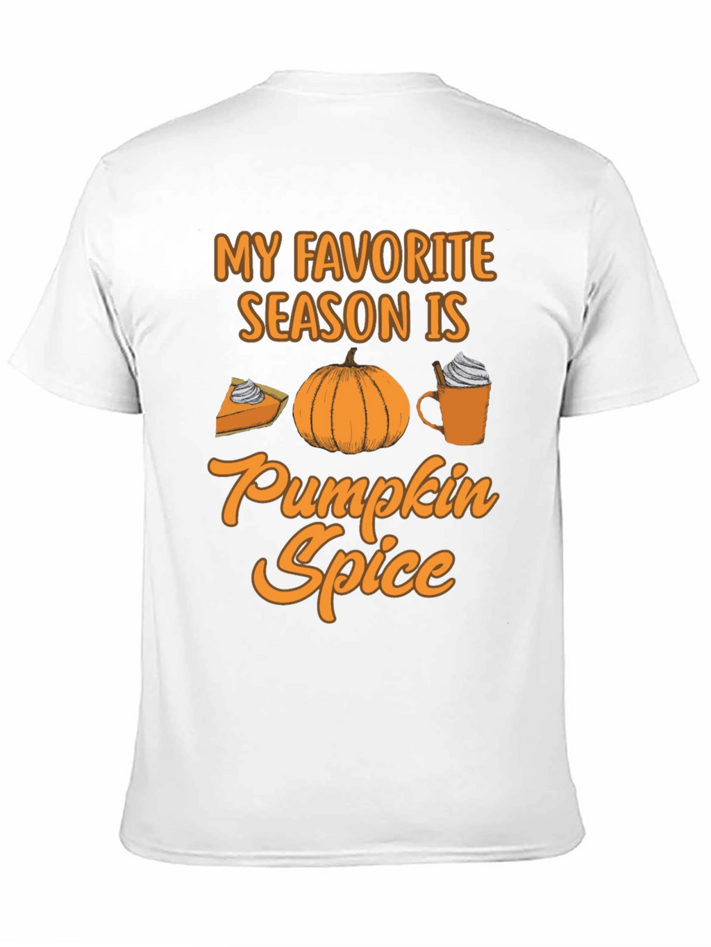 My Favorite Season Pumpkin Spice Tee