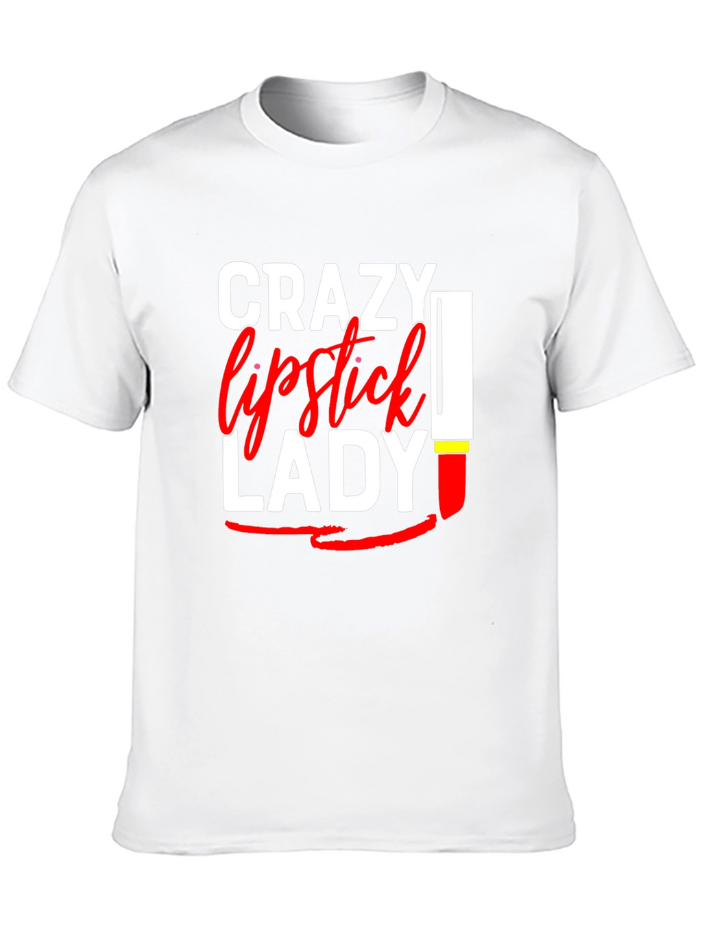 Crazy Lipstick Lady Graphic Tee - Womens Fun T-Shirt