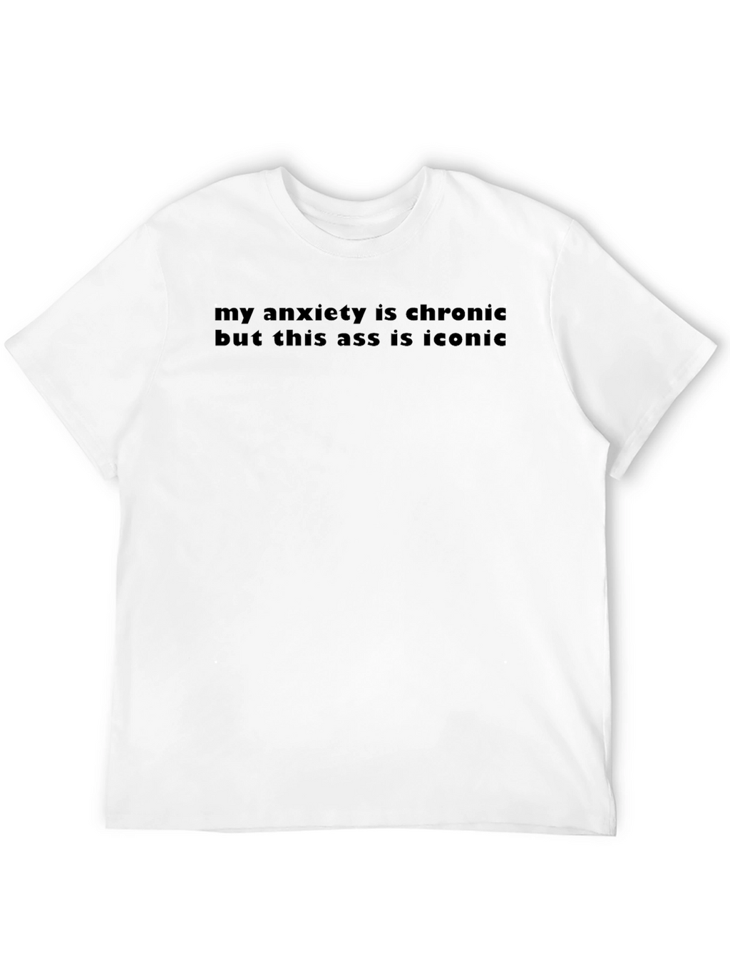 Anxiety Chronic Iconic T-Shirt