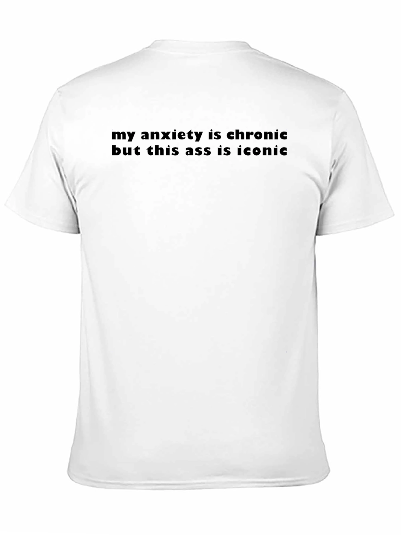 Anxiety Chronic Iconic T-Shirt