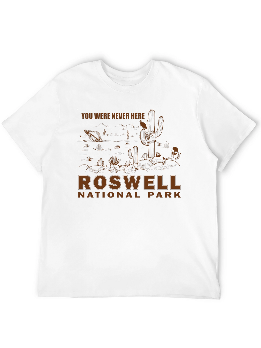 Roswell National Park You Were Never Here T-Shirt