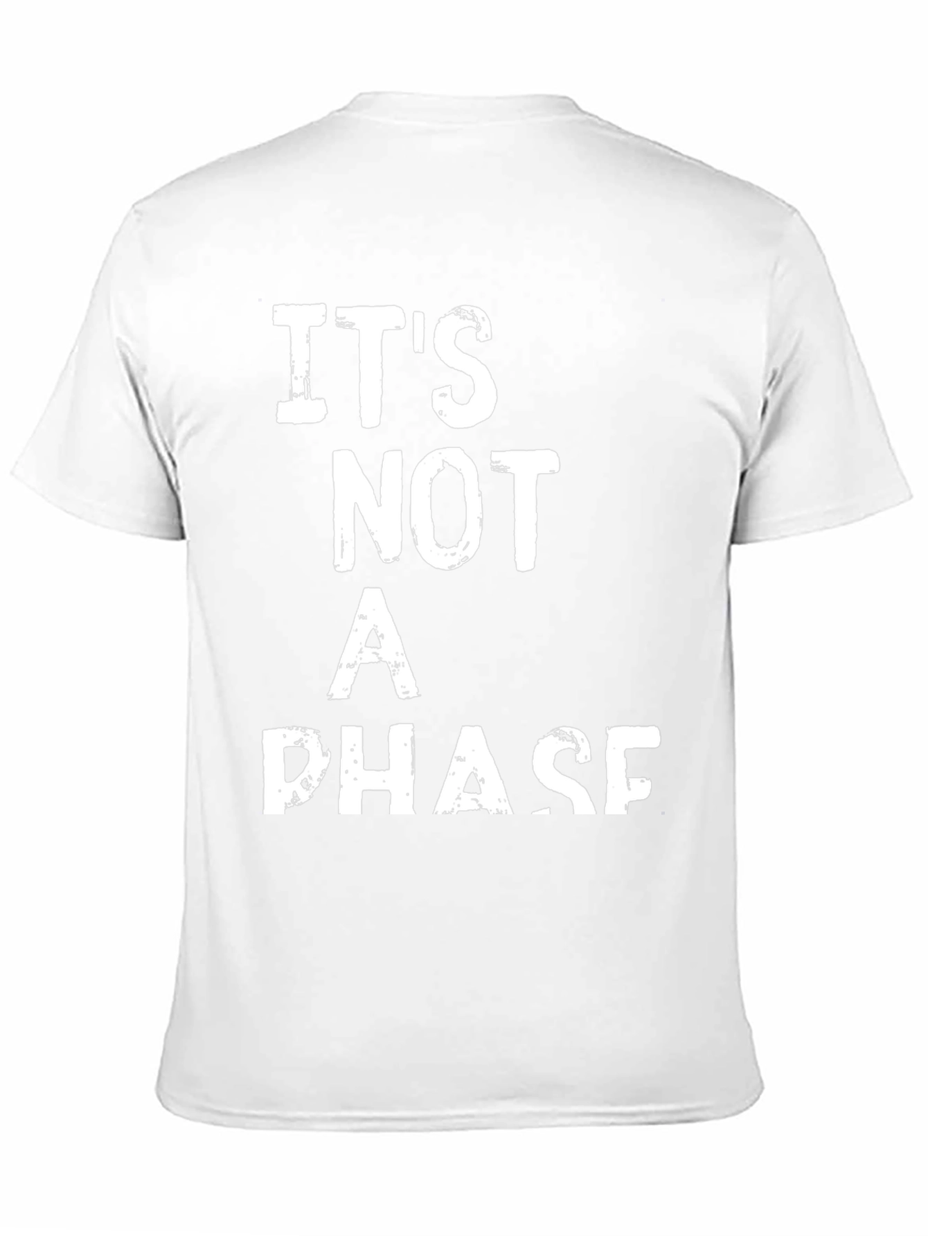 Its Not a Phase Graphic T-Shirt
