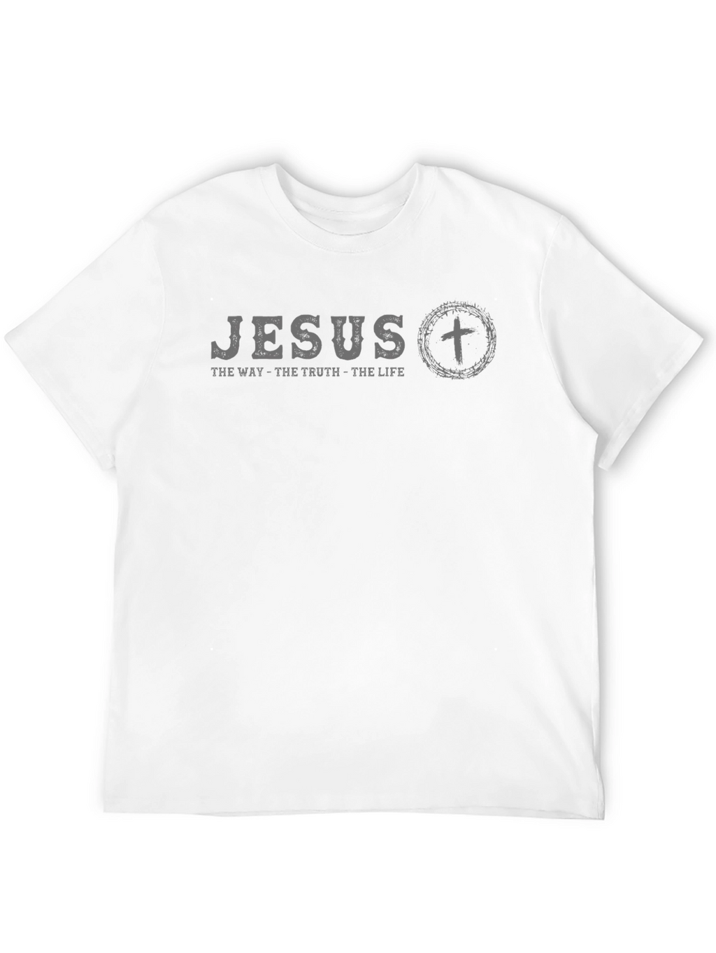Jesus the Way the Truth the Life T-Shirt