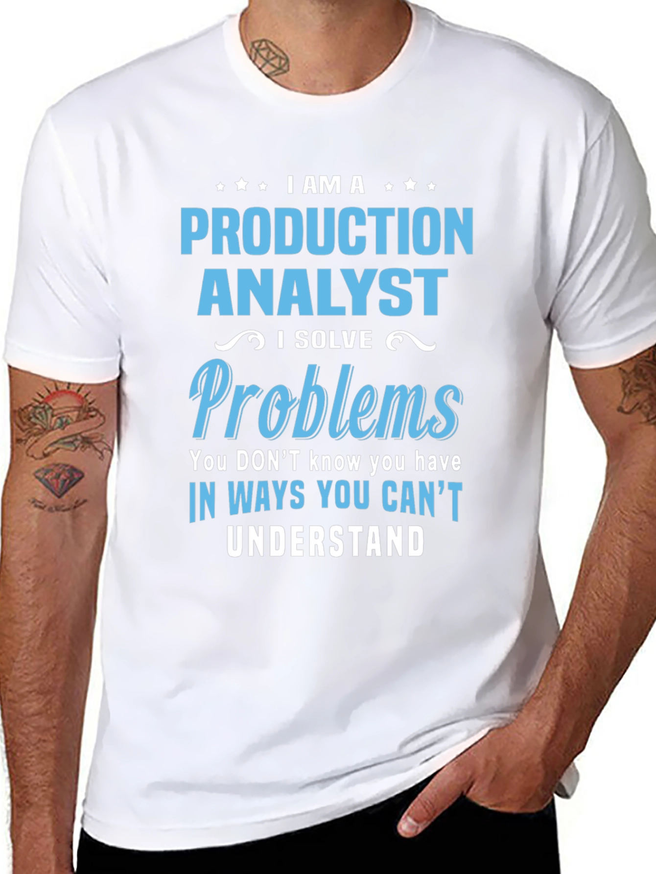 Production Analyst T-Shirt - Problem Solver