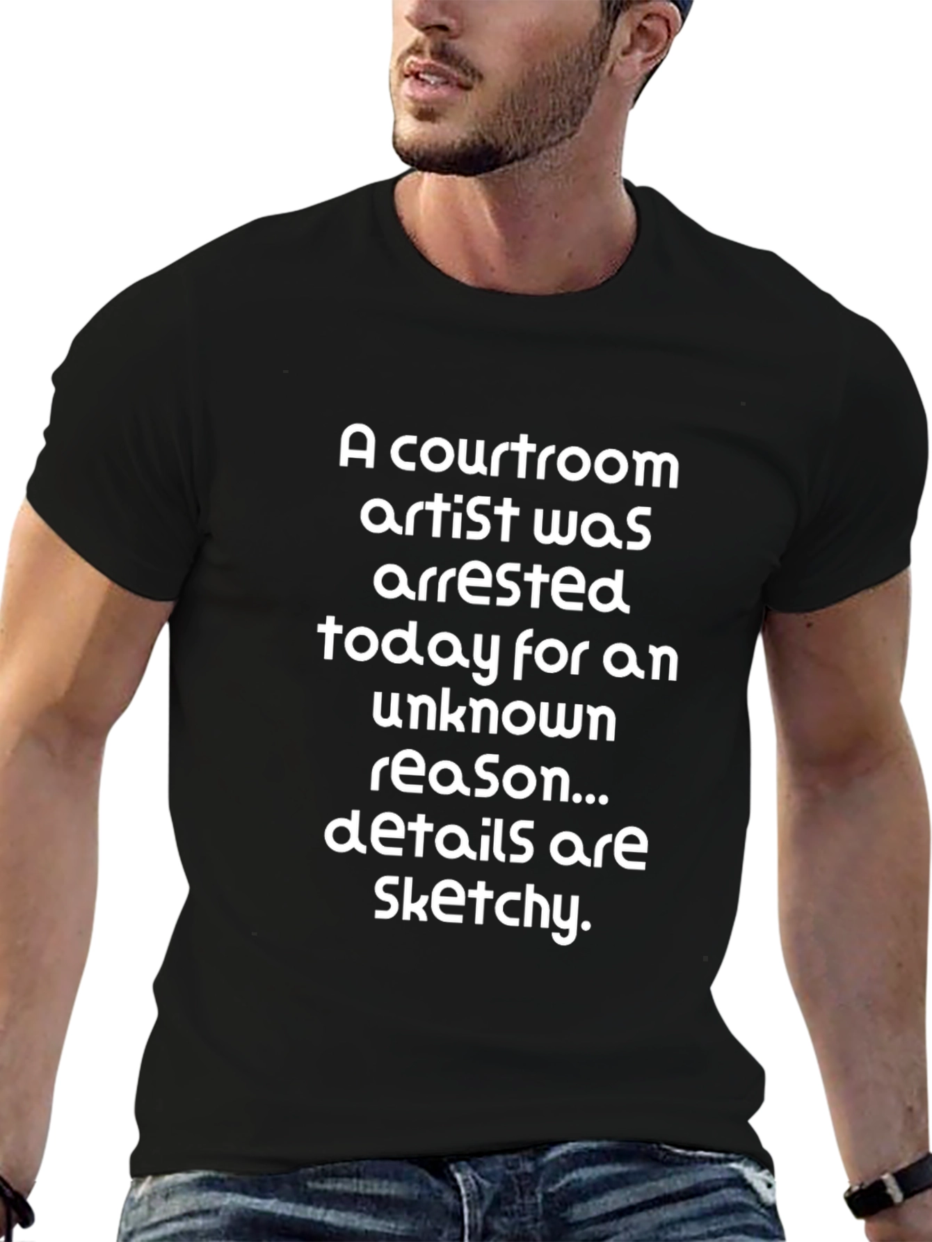 Sketchy Courtroom Artist Arrested T-Shirt