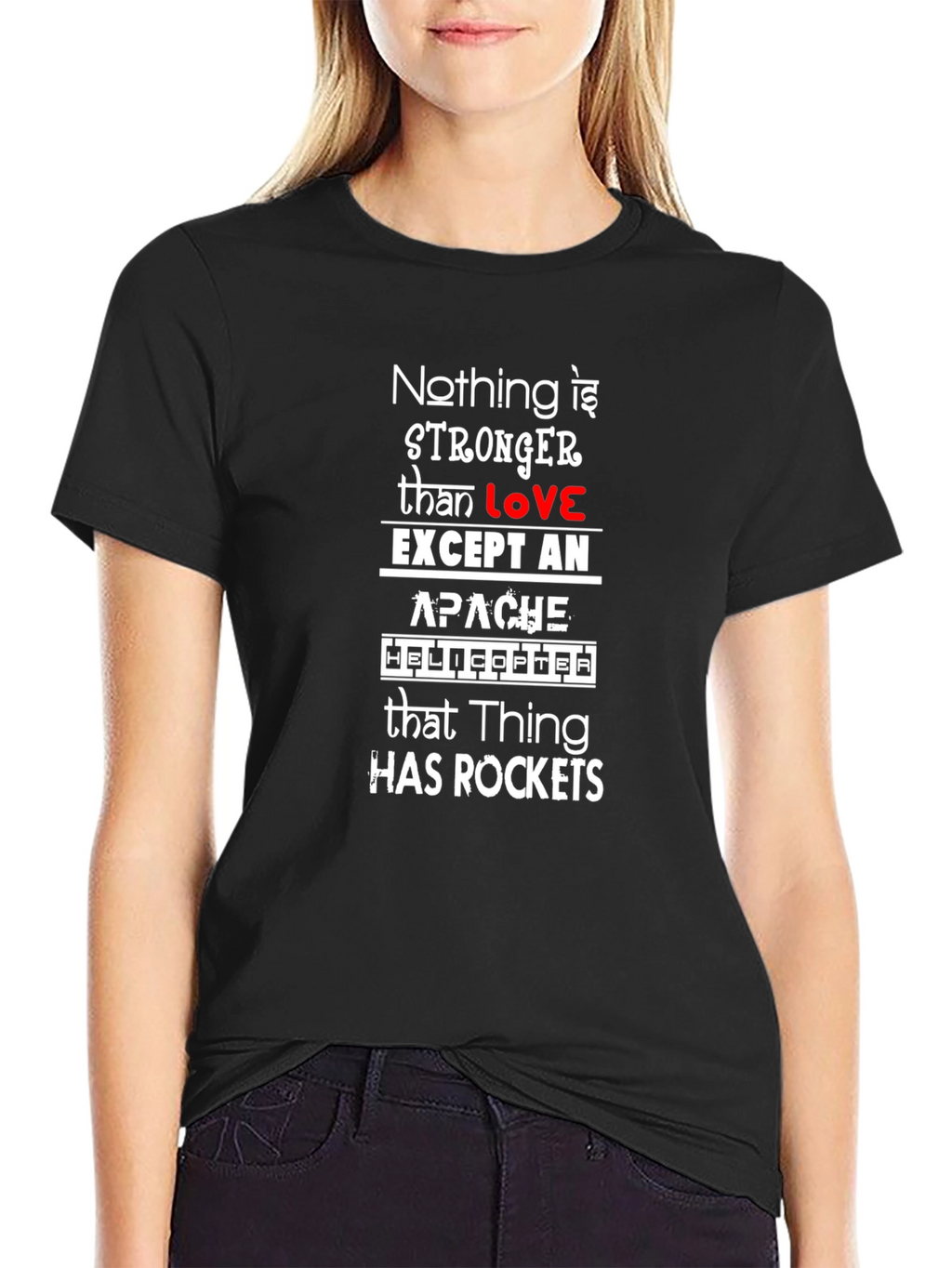 Nothing Stronger Than Love Apache Helicopter T-Shirt