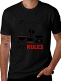 My Kitchen My Rules T-Shirt