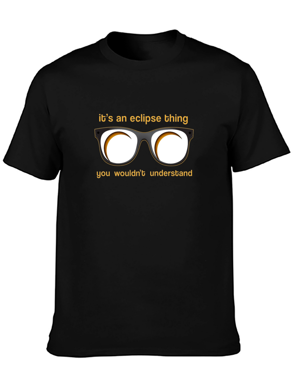 Its an Eclipse Thing T-Shirt