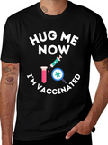 Hug Me Now Im Vaccinated Black T-Shirt
