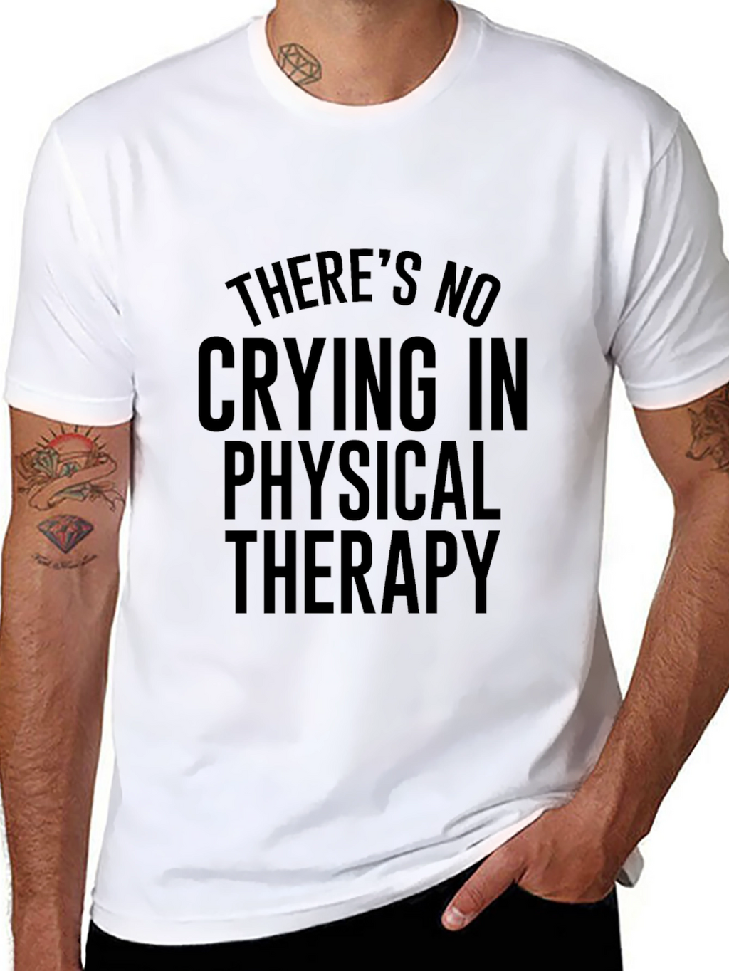 Funny Physical Therapy T-Shirt - No Crying in Therapy