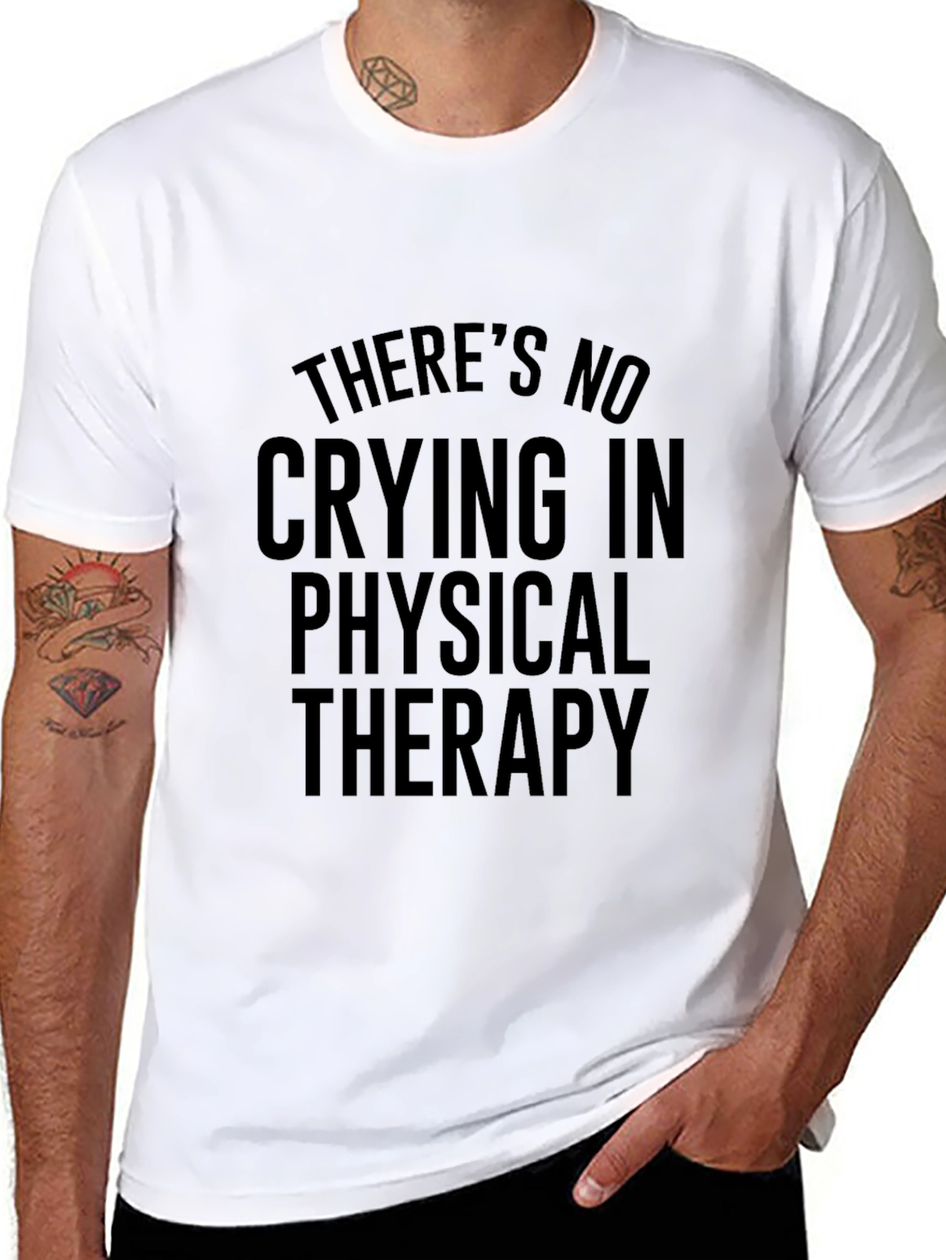 Funny Physical Therapy T-Shirt - No Crying in Therapy