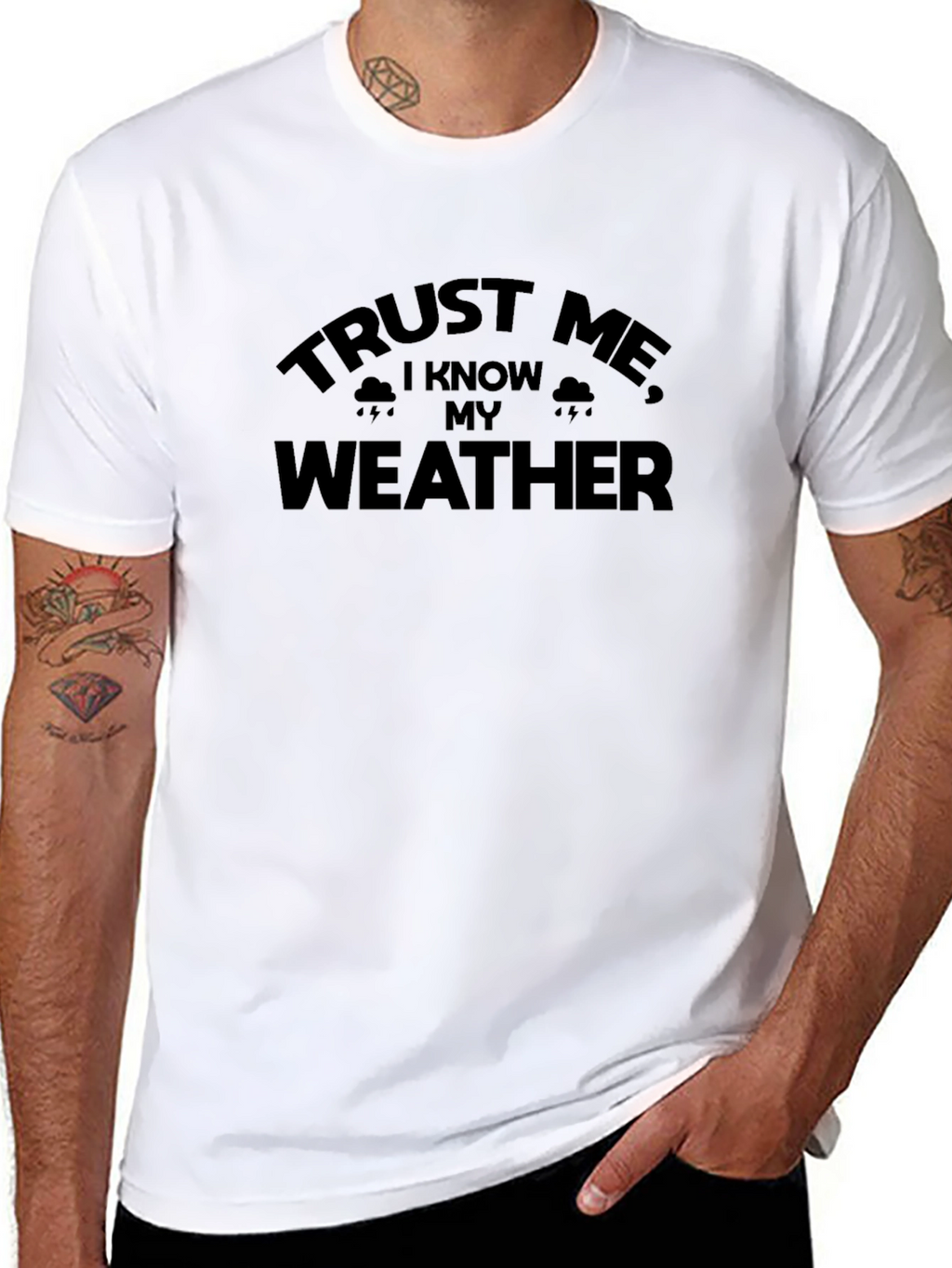 Trust Me I Know My Weather - Graphic Tee