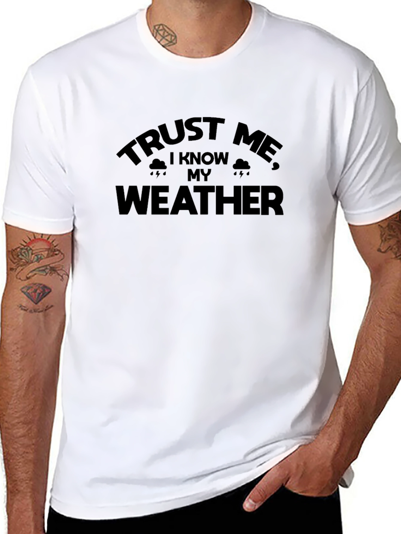 Trust Me I Know My Weather - Graphic Tee