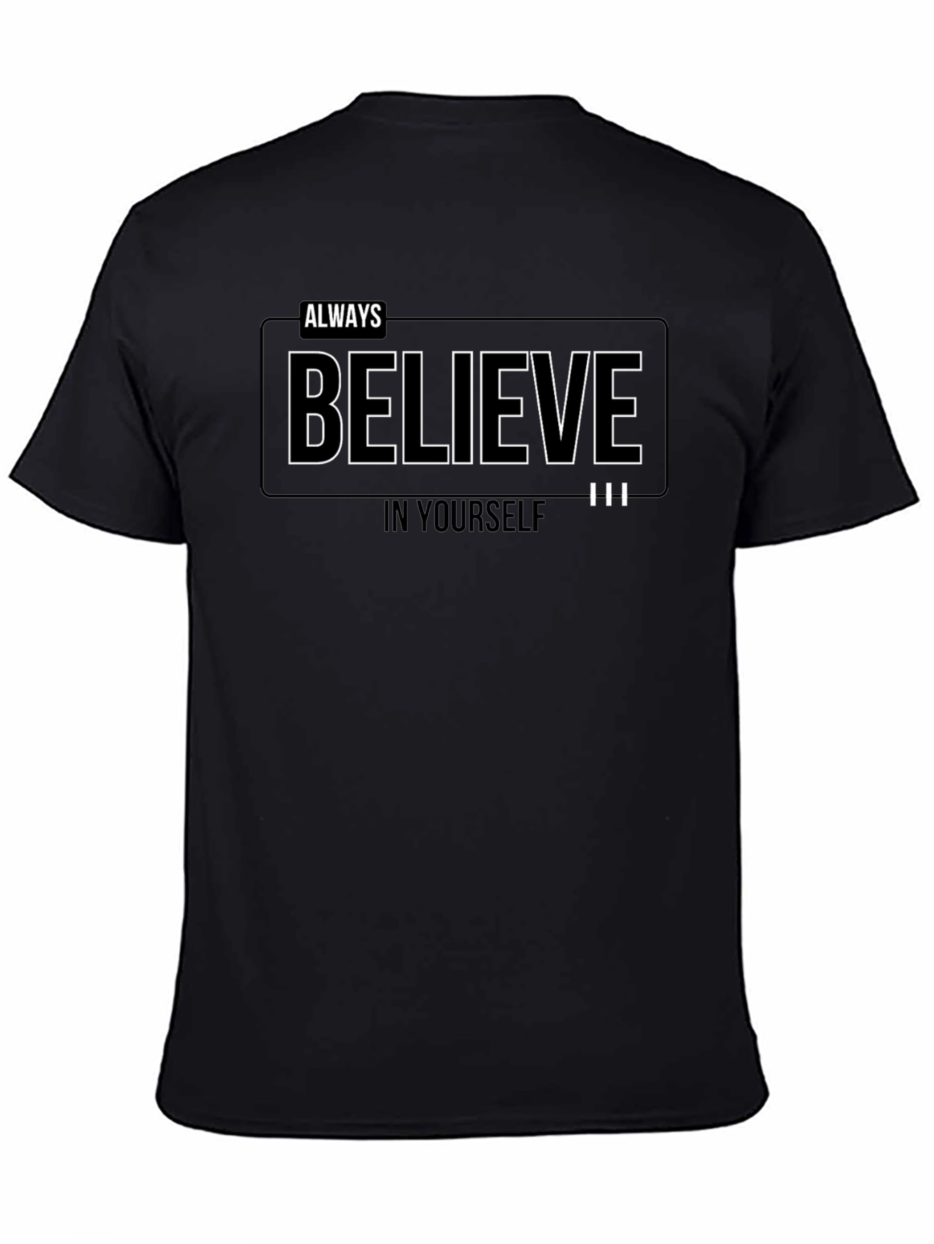 Always Believe Graphic Black T-Shirt