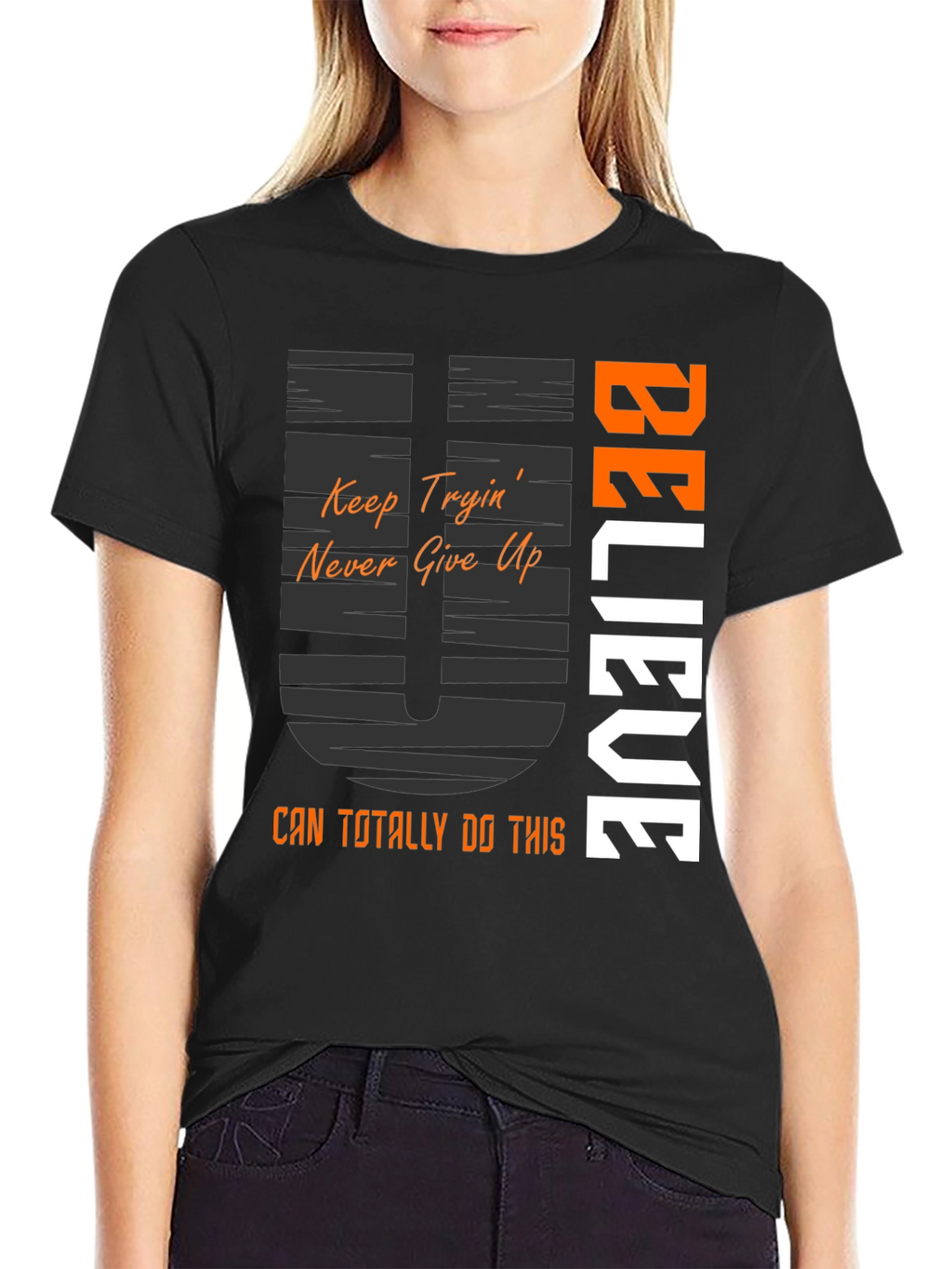 Believe Graphic Tee - Motivational T-Shirt