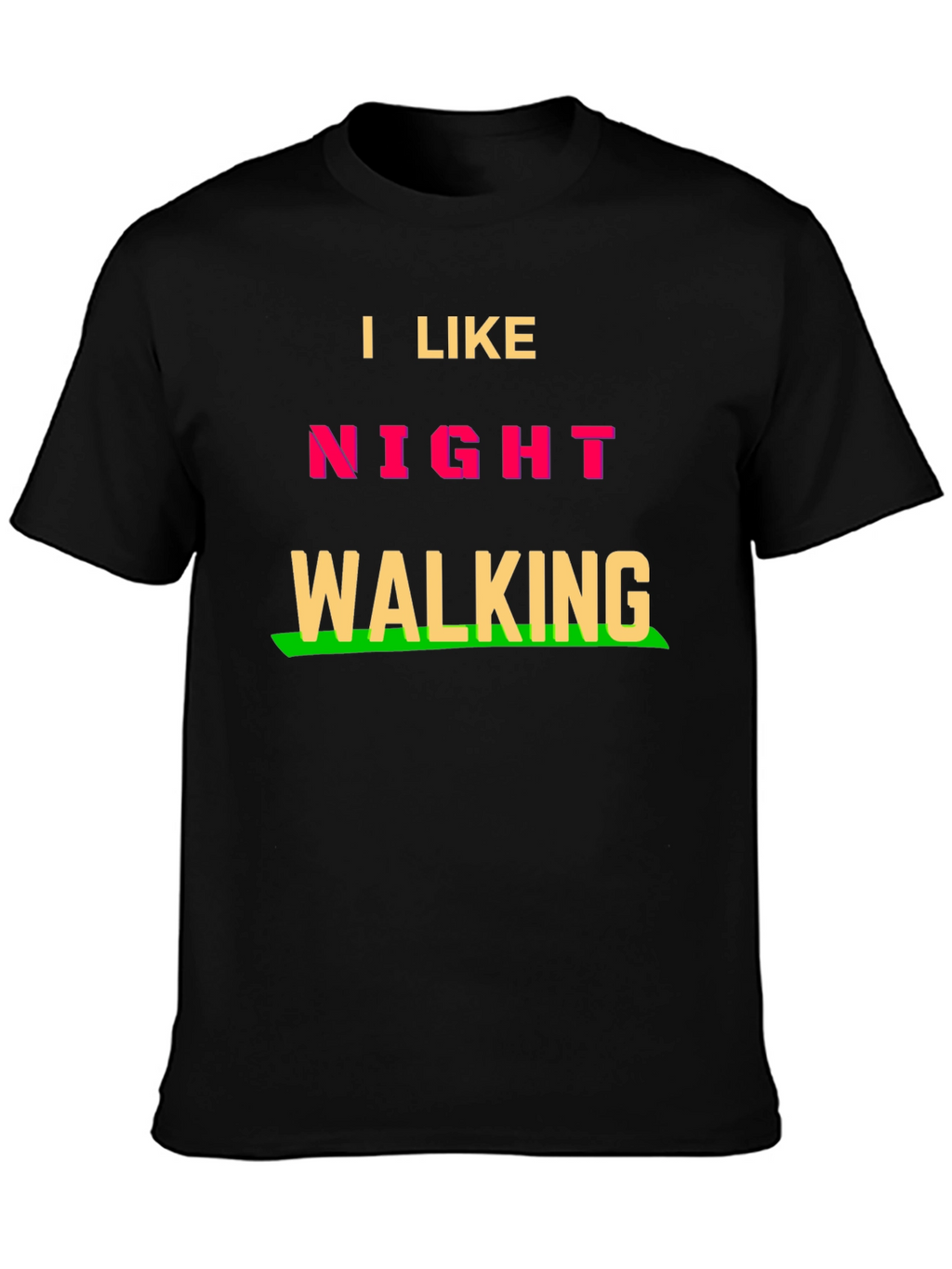 I Like Night Walking T-Shirt - Fun Novelty Tee